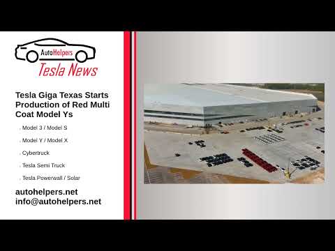 Tesla Giga Texas Starts Production of Red Multi Coat Model Ys