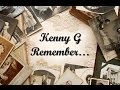 Kenny G - Remember