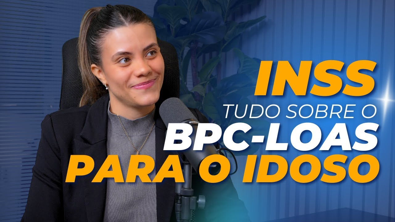 BPC-LOAS PARA O IDOSO - INSS