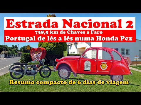 Estrada Nacional 2 - Resumo completo de 6 dias de viagem numa Honda Pcx