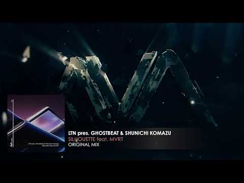 AVAD150 - LTN pres. Ghostbeat & Shunichi Komazu - Silhouette (feat. MVRT)