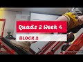 DVTV: Block 2 Quads 2 Wk 4
