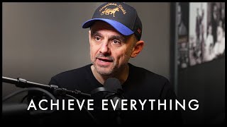 A Guide To Achieving Everything You Want - Gary Vaynerchuk Motivation