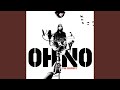 Oh No - Take Another (Instrumental)