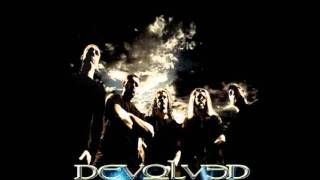 DEVOLVED - Collateral Damage (2011) NEW Track