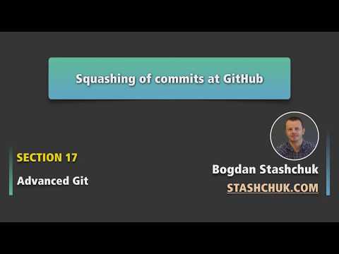 Squashing of Git commits at GitHub | Advanced Git 15