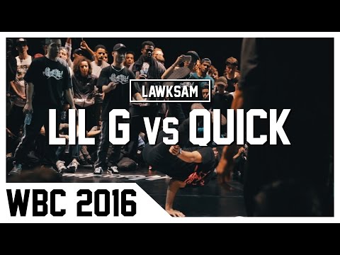 BBOY LIL G vs BBOY QUICK | World Bboy Classic 2016 Qualifiers