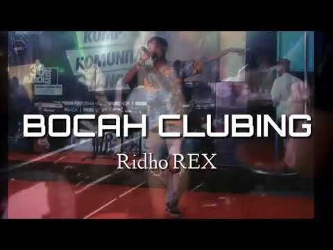 Ridho REX - BOCAH CLUBING (Prod. 27 Corazones Beats) 💜💚💛💙