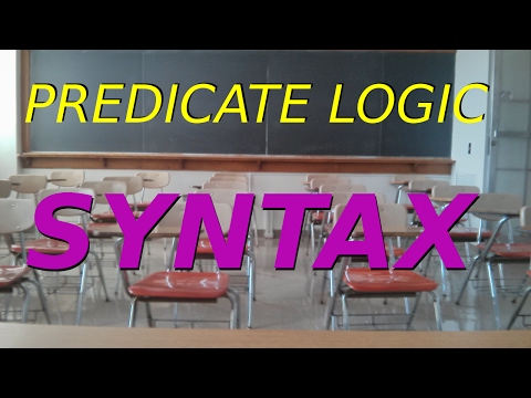 Predicate Logic: Basic Syntax