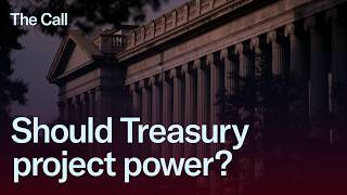 Should the U.S. Treasury Be an Agency of National Security?