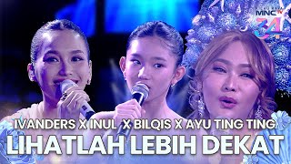 Download lagu Ivanders x Inul Daratista x Bilqis x Ayu Ting Ting - Lihatlah Lebih Dekat | KILAU RAYA MNCTV 34 mp3 Download lagu Ivanders x Inul Daratista x Bilqis x Ayu Ting Ting - Lihatlah Lebih Dekat | KILAU RAYA MNCTV 34 mp3