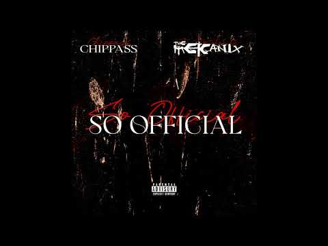 Chippass & The Mekanix " So Official " (Prod by The Mekanix)