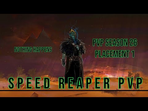 Guild Wars 2 PvP - Speed Reaper #PvPSeason26