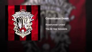 Constitution Down