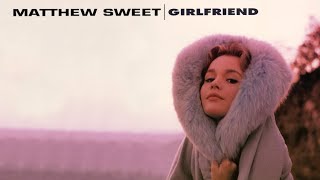 Matthew Sweet&#39;s &#39;Girlfriend&#39; 180-Gram Vinyl From Intervention Records
