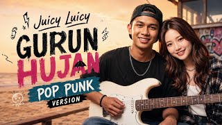 Download lagu Juicy Luicy - Gurun Hujan | POP PUNK COVER | Whykustik mp3 Download lagu Juicy Luicy - Gurun Hujan | POP PUNK COVER | Whykustik mp3