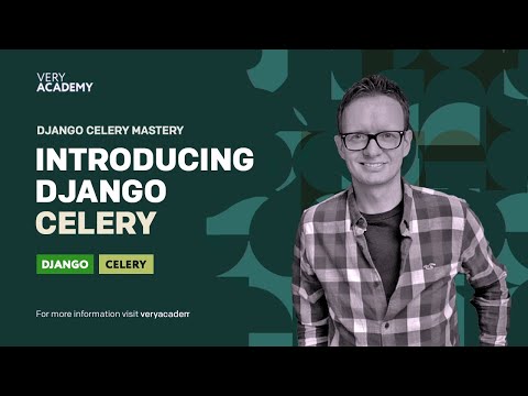 Python Django Celery Introduction thumbnail