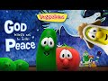God Wants Us To Make Peace VeggieTales Clip