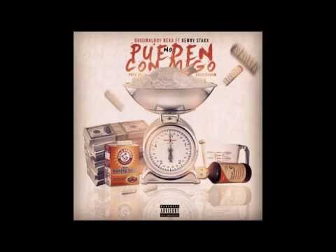 Originalboy Neka Ft Kenny Staxx - No Pueden Con Migo