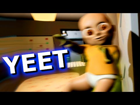 YEET THE BABY