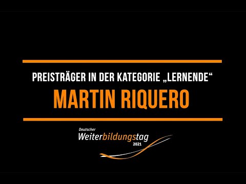 Vorbild der Weiterbildung 2021: Martin Riquero