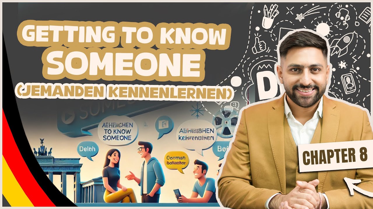 Chapter 8: Getting to Know Someone (Jemanden Kennenlernen) | Learn German A1 Series 2025–Goethe A1