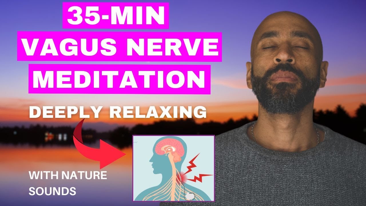 35 Minute Vagus Nerve Meditation | Your Path to Stress Relief and Calm with Chibs Okereke