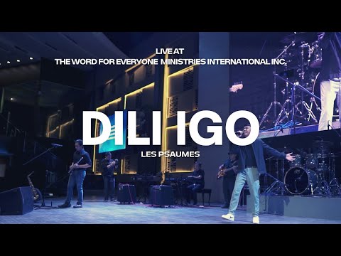 Les Psaumes - Dili Igo (Live at The Word For Everyone Ministries International Inc.)