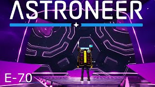 Astroneer E-70, Vesania Core Activated