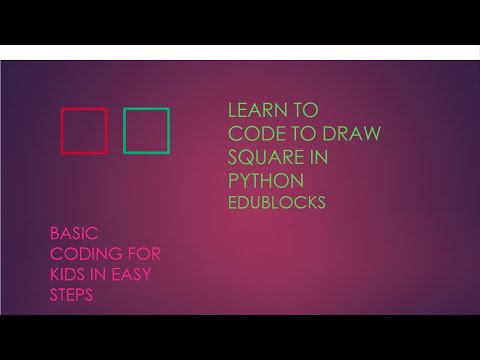 Basic Coding For Kids Using Blocks Python Square How To Draw Square In Python