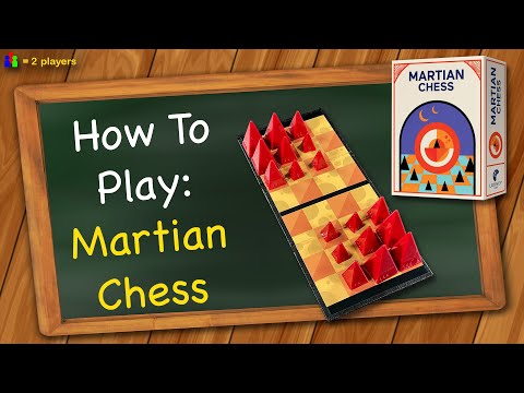 How to Play Martian Chess
