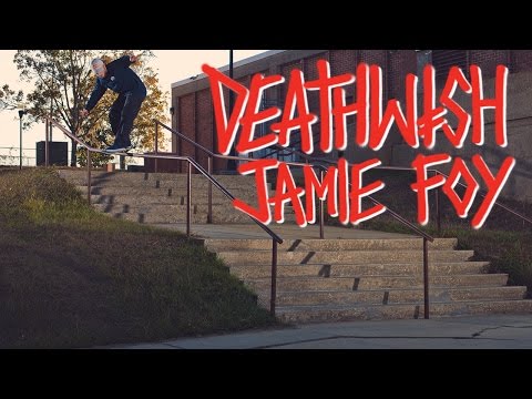 preview image for Deathwish Skateboards - Jamie Foy - Welcome To Deathwish