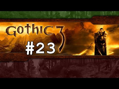 Let's play Gothic 3 [MODDED] #23 - Fortress of Faring