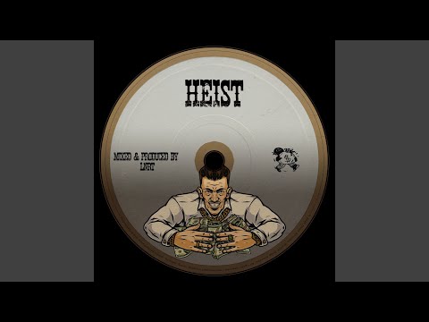 Heist