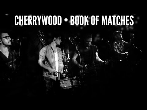 Cherrywood • Book Of Matches • Full Album Stream HD