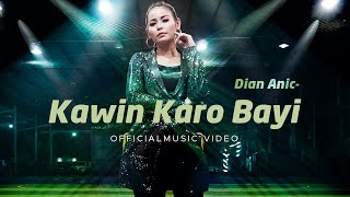 Download lagu Dian Anic Kawin Karo Bayi... mp3