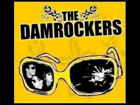 The Damrockers - Moja Pupe Jest z Gume (HQ)