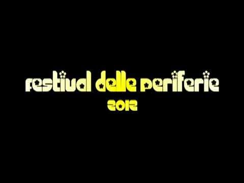 Festival delle Periferie 2012 - Genova Cornigliano - Villa Bombrini - dal 21 al 24 giugno