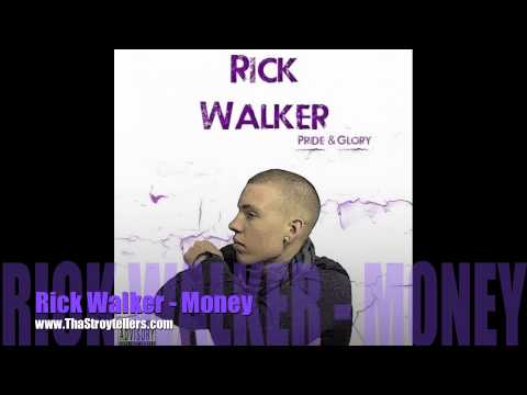 Rick Walker - Money (Tha Storytellers)