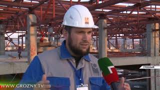 В Грозном продолжается строительство ТРЦ «Грозный Молл» 