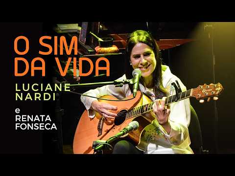 O sim da vida #autoral #LucianeNardi #mpb