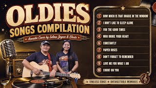 OLDIES SONGS COMPILATION | Acoustic Cover | Selina Joycee & Elexir
