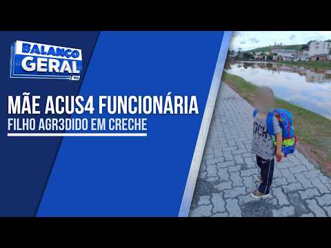 MÃE DENUNCIA QUE MONITORA DE CRECHE BATEU NO FILHO DELA APÓS CRIANÇA SE RECUSAR A CATAR BRINQUEDOS