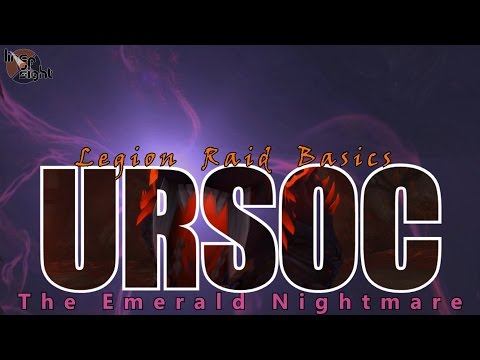 Ursoc: Two Minute Tips | Normal/Heroic | Legion Raid Basics