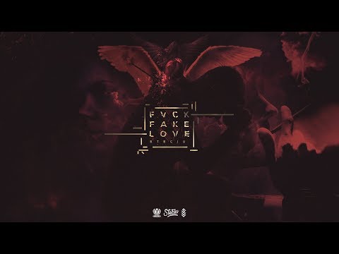 Steciu - Fvck Fake Love