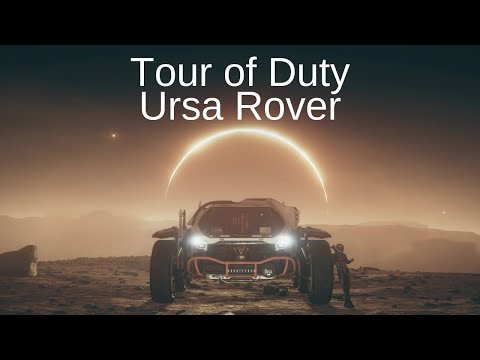 Star Citizen Tour of Duty - Ursa Rover