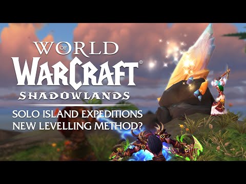 9.1.5 Island Expedition Solo LEVELING! An Unexpected Fast Way to Level? | Shadowlands