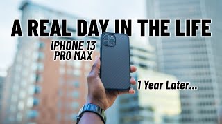 Day in my life with the iPhone 13 Pro Max | 1 Year Later! (Battery test)