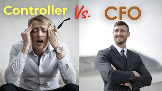 CFO vs. Controller | What Are The Differences In Terms Of Tasks, Pay & Education