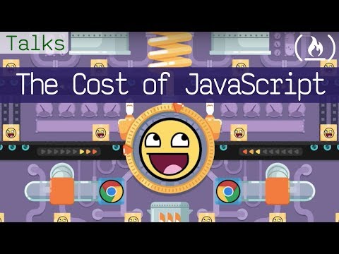 The Cost Of JavaScript